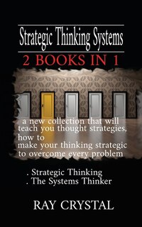 Front cover_Strategic Thinking Systems - 2 Books In 1