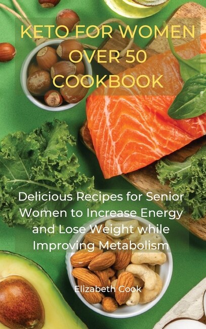 Front cover_Keto For Women Over 50 Cookbook