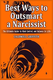 Couverture_Best Ways to Outsmart a Narcissist