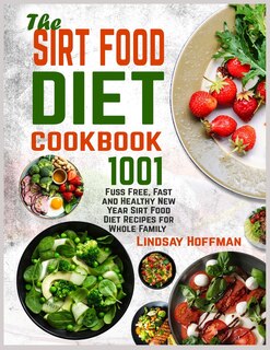 Front cover_The Sirt Food Diet Cookbook