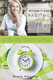 Front cover_Intermittent Fasting For Women Over 50