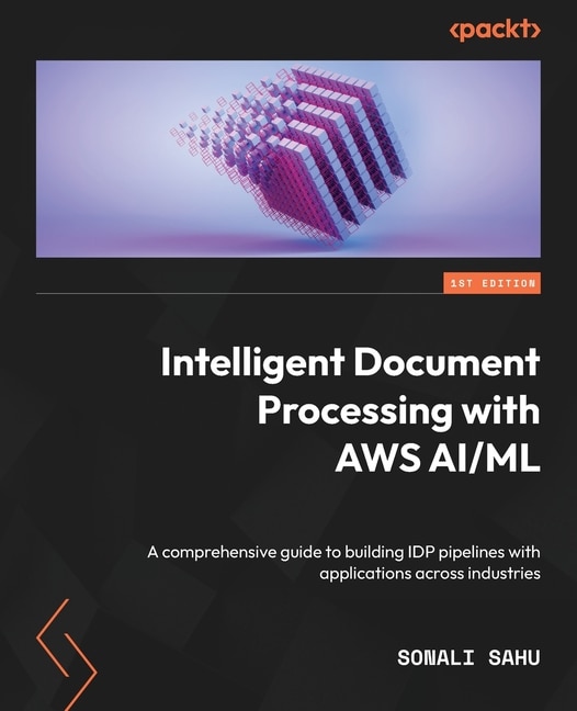Front cover_Intelligent Document Processing with AWS AI/ML