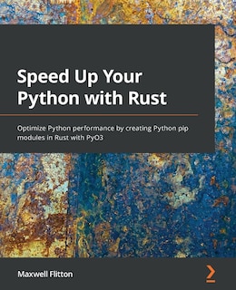 Couverture_Speed Up Your Python with Rust
