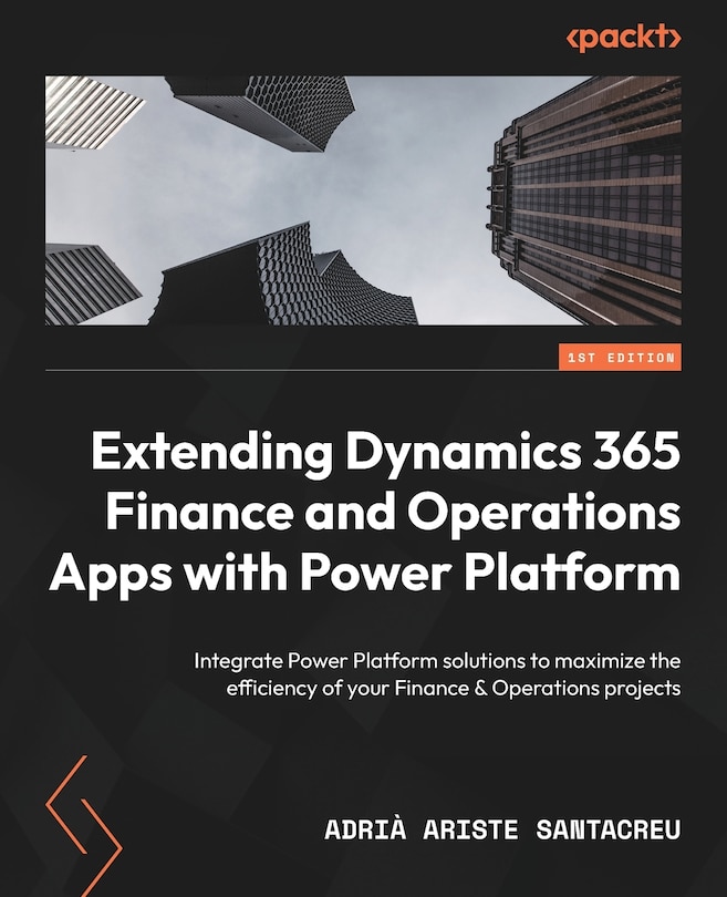 Couverture_Extending Dynamics 365 Finance and Operations Apps with Power Platform