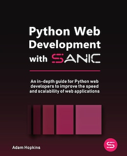 Front cover_Python Web Development with Sanic