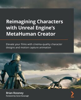 Front cover_Reimagining Characters with Unreal Engine's MetaHuman Creator