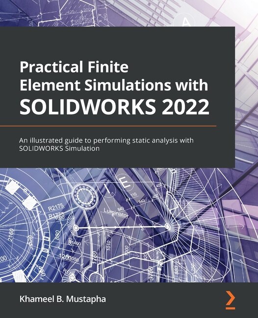 Couverture_Practical Finite Element Simulations with SOLIDWORKS 2022