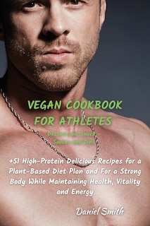 Front cover_VEGAN COOKBOOK FOR ATHLETES Dessert and Snack - Sauces and Dips