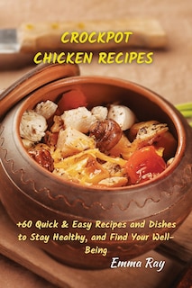 Front cover_Crock Pot Chicken Recipes