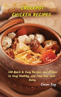 Front cover_Crock Pot Chicken Recipes