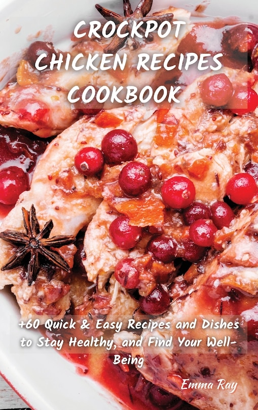 Couverture_Crock Pot Chicken Recipes Cookbook