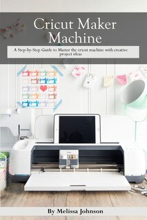 Front cover_Cricut Maker Machine