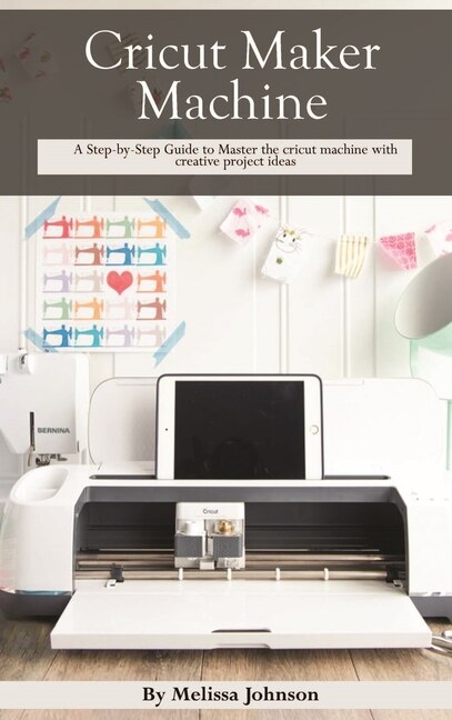 Front cover_Cricut Maker Machine