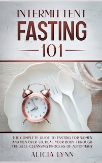 Front cover_Intermittent Fasting 101