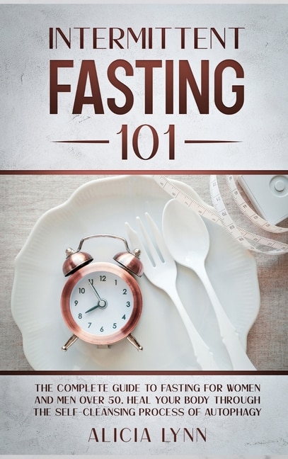 Front cover_Intermittent Fasting 101