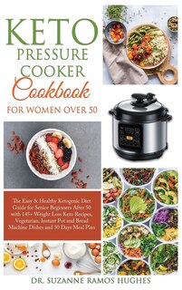 Front cover_Keto Pressure Cooker Cookbook for Women Over 50