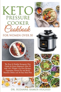 Couverture_Keto Pressure Cooker Cookbook for Women Over 50