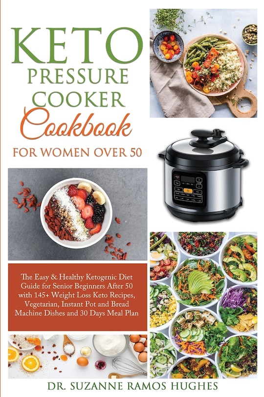 Couverture_Keto Pressure Cooker Cookbook for Women Over 50