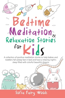 Couverture_Bedtime Meditation and Relaxation Stories for Kids
