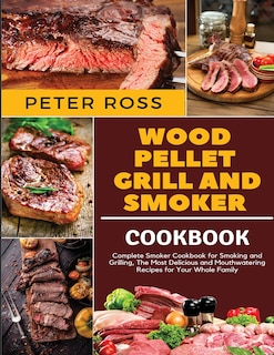Front cover_Wood Pellet Grill and Smoker Cookbook