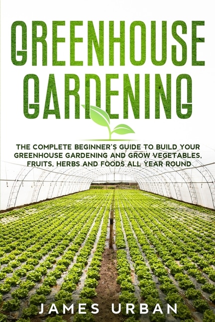 Front cover_Greenhouse Gardening