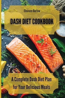 Couverture_Dash Diet Cookbook