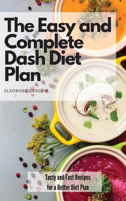 Couverture_The Easy and Complete Dash Diet Plan