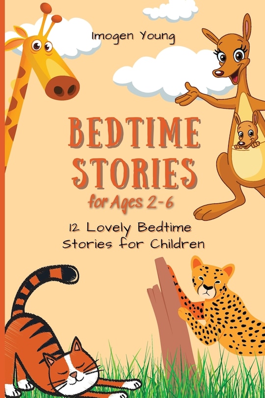 Front cover_Bedtime Stories for Ages 2-6