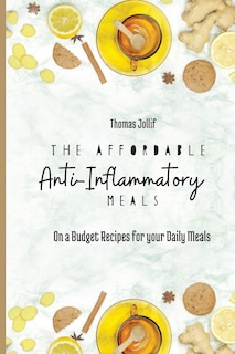 Couverture_The Affordable Anti-Inflammatory Meals