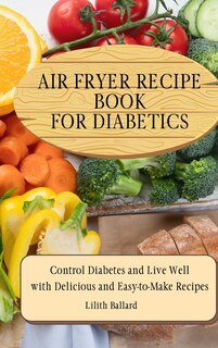 Couverture_Air Fryer Recipes For Diabetics