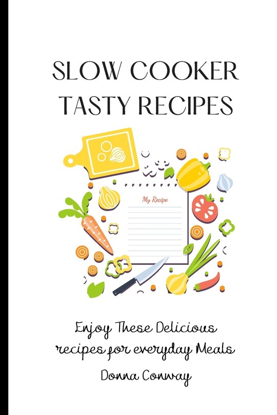 Couverture_Slow Cooker Tasty Recipes