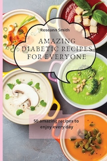 Couverture_Amazing Diabetic recipes for everyone