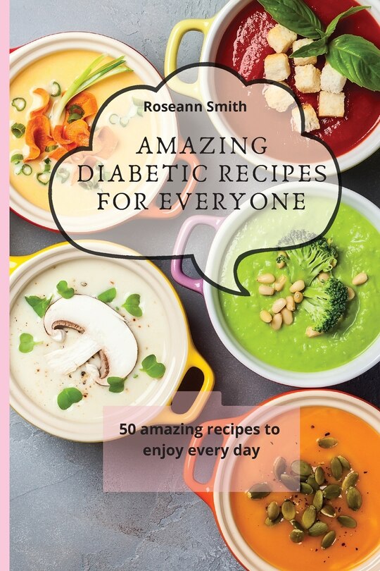 Couverture_Amazing Diabetic recipes for everyone