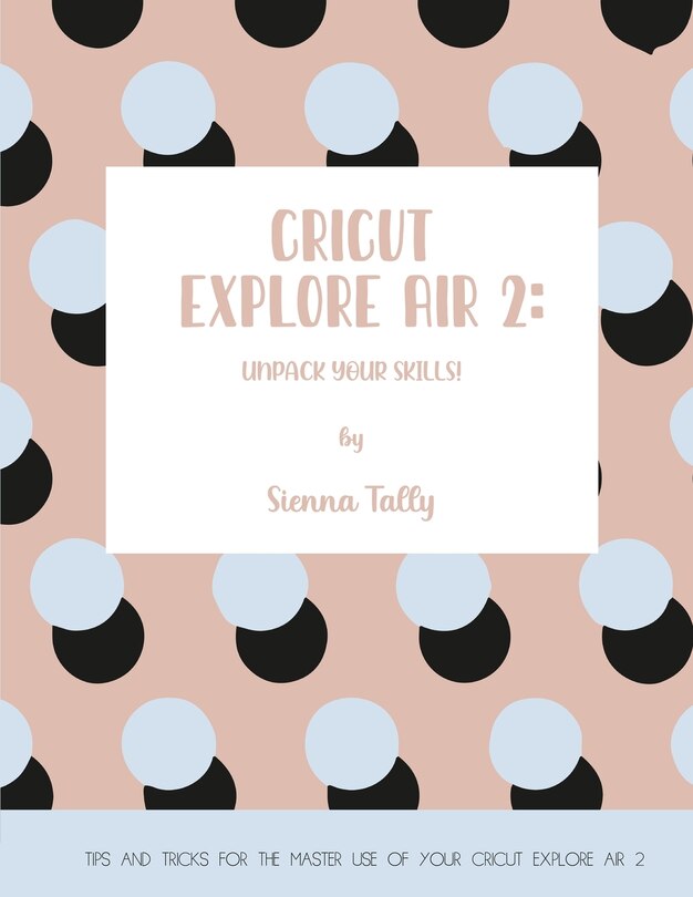 Couverture_Cricut Explore Air 2
