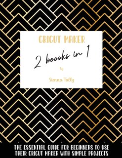 Couverture_Cricut Maker 2 Books In 1
