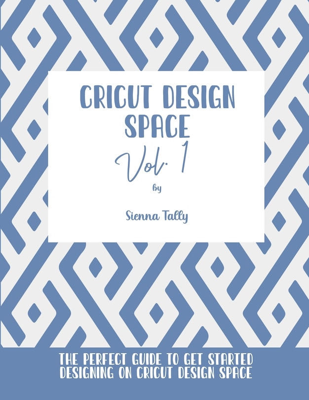 Couverture_Cricut Design Space Vol.1