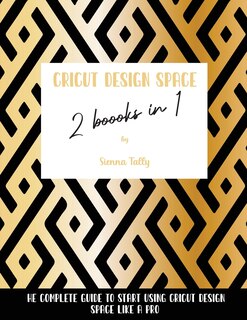 Couverture_Cricut Design Space 2 Books in 1