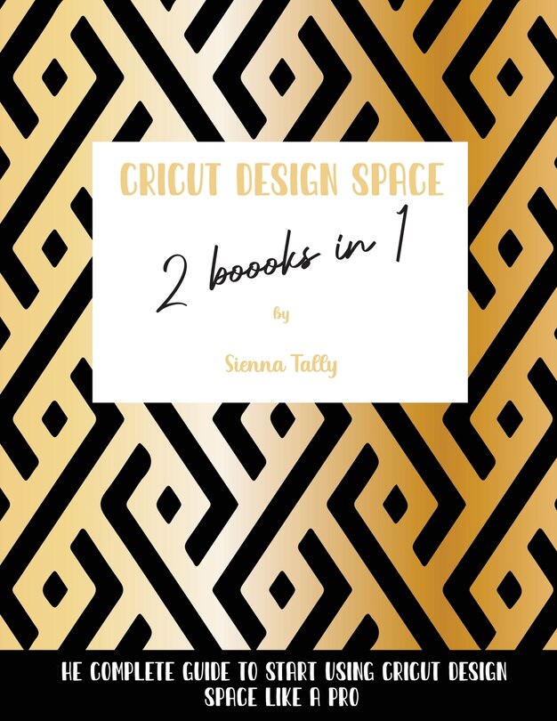 Couverture_Cricut Design Space 2 Books in 1