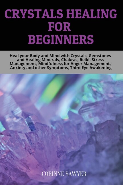 Front cover_Crystals Healing For Beginners