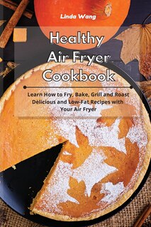 Front cover_Healthy Air Fryer Cookbook