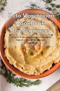 Couverture_Keto Vegetarian Cookbook For Beginners