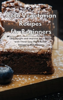 Front cover_Keto Vegetarian Recipes For Beginners