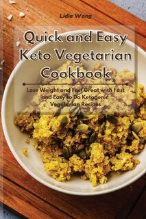 Front cover_Quick and Easy Keto Vegetarian Cookbook