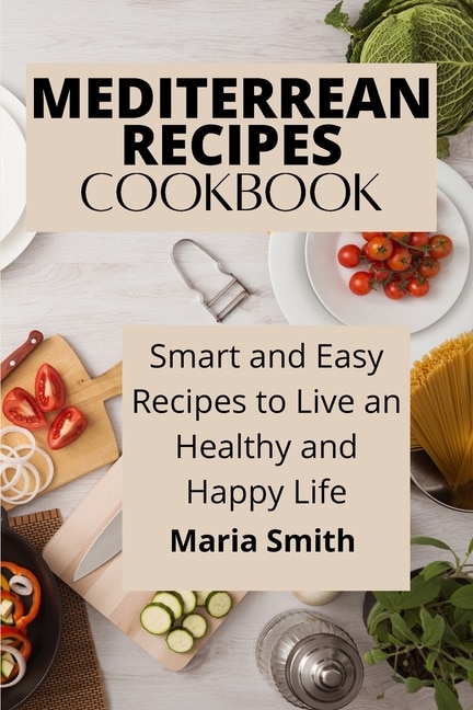 Front cover_Mediterrean Recipes Cookbook