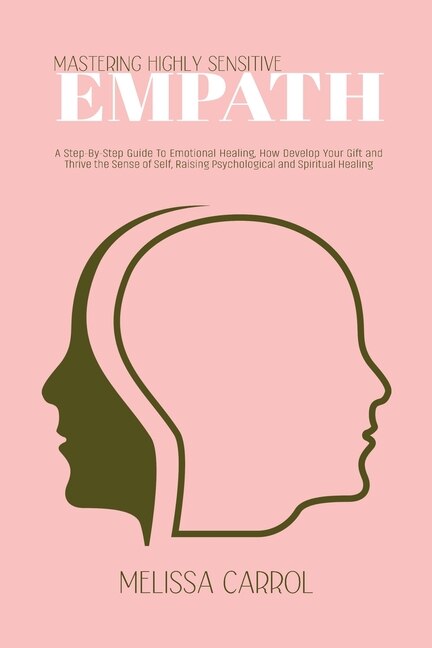 Front cover_Mastering Highly Sensitive Empath