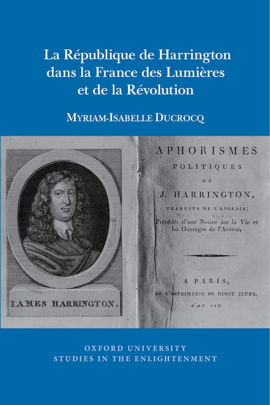 Front cover_La République de Harrington dans la France des Lumières et de la Révolution