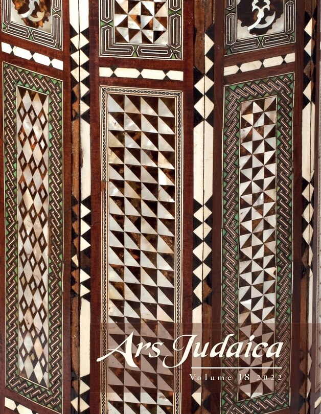 Couverture_Ars Judaica: The Bar-Ilan Journal of Jewish Art, Volume 18