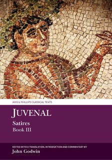 Front cover_Juvenal Satires Book III