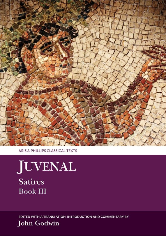 Front cover_Juvenal Satires Book III