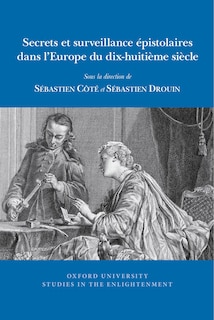 Couverture_Secrets et surveillance �pistolaires dans l'Europe du dix-huiti�me si�cle